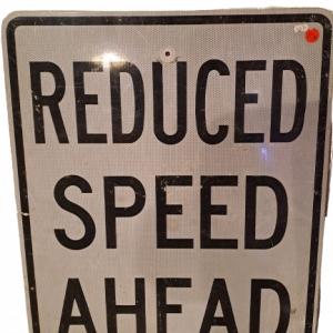 Panneau de signalisation "Reduce speed ahead" authentique - Goodies - décoration USA rétro originale - americana